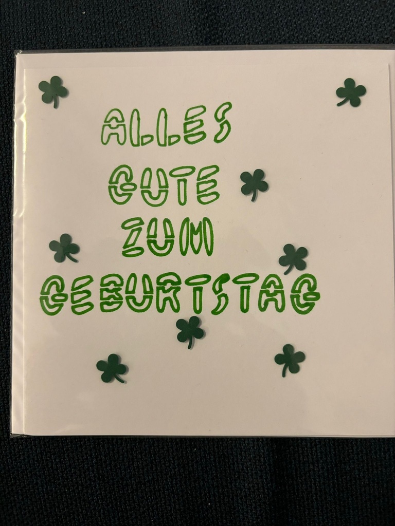 Geburtstaskarte grün mit Kleeblätter